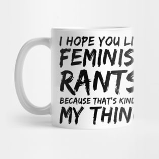 Jess Day Feminist Rants Mug